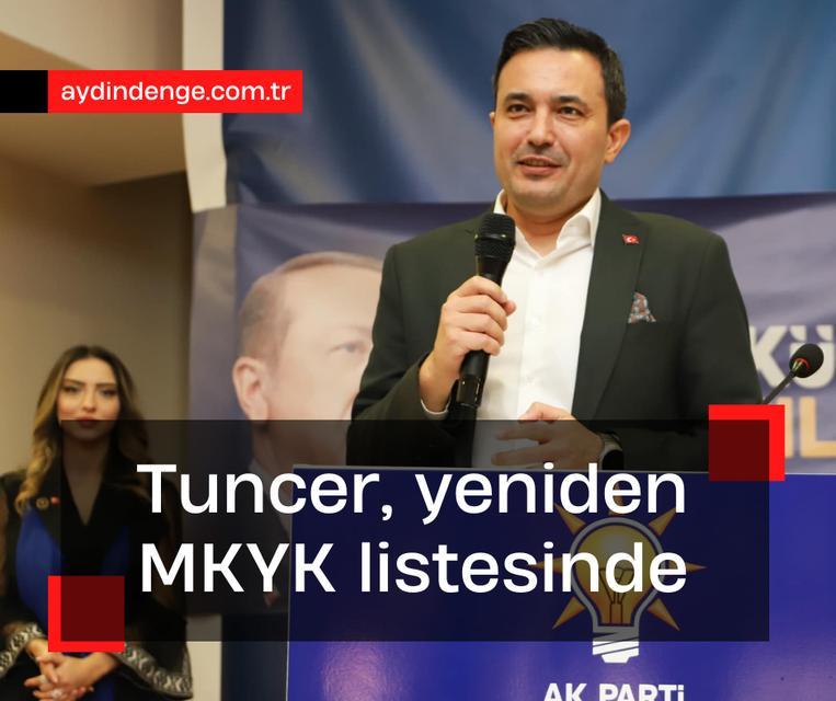 Tuncer, yeniden MKYK listesinde