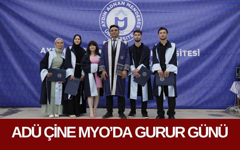 ADÜ Çine MYO’da gurur günü
