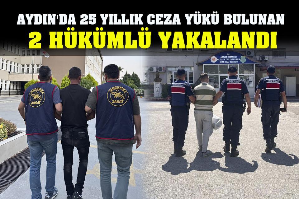Aydın'da 25 yıllık ceza yükü bulunan 2 hükümlü yakalandı
