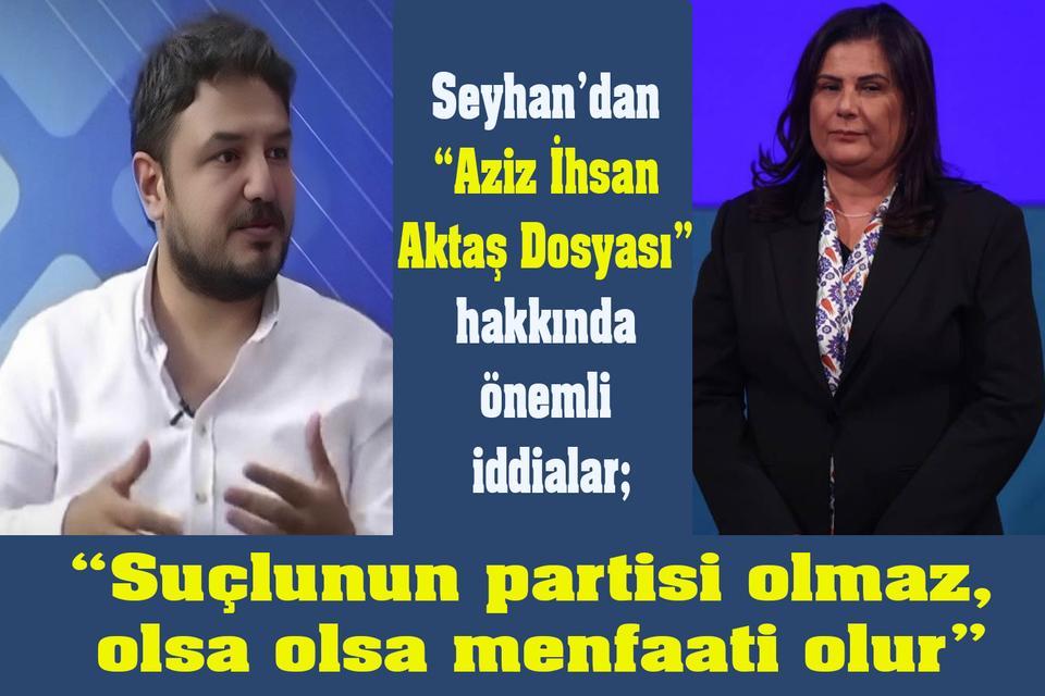 “Suçlunun partisi olmaz, olsa olsa menfaati olur”