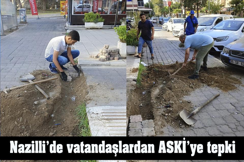 Nazilli’de vatandaşlardan ASKİ’ye tepki