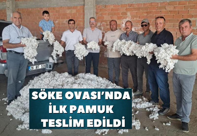 Söke Ovası’nda ilk pamuk törenle fabrikaya teslim edildi