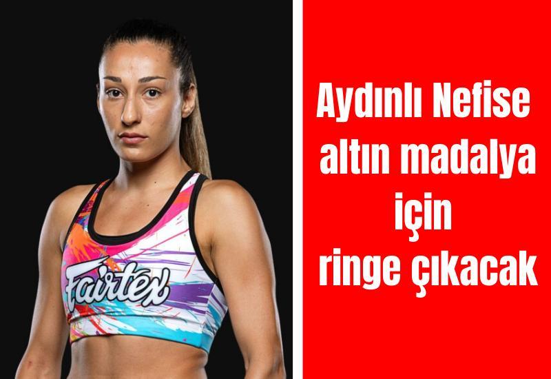 Aydınlı Nefise altın madalya için ringe çıkacak