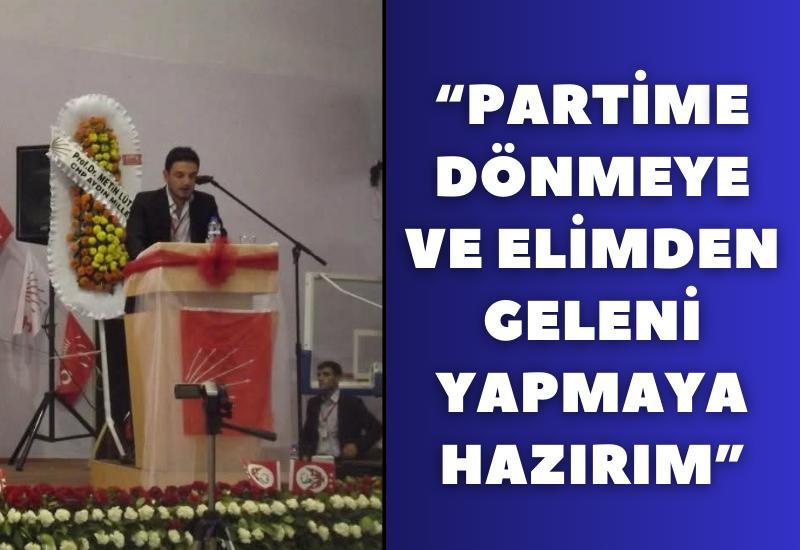 "Partime dönmeye ve elimden geleni yapmaya hazırım"