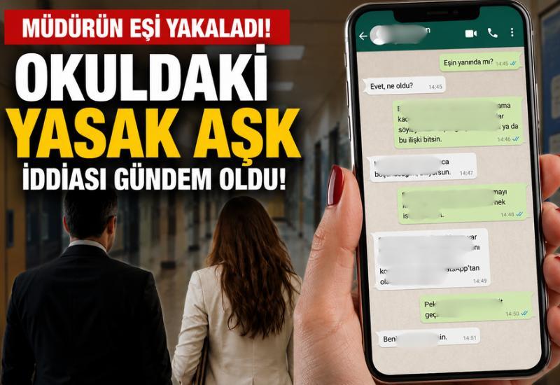 Müdürün eşi yakaladı! Okuldaki yasak aşk iddiası gündem oldu