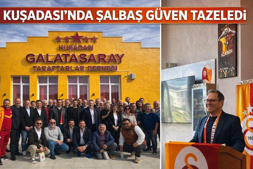Kuşadası'nda Şalbaş güven tazeledi