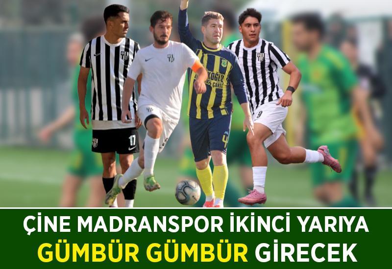 Çine Madranspor ikinci yarıya gümbür gümbür girecek