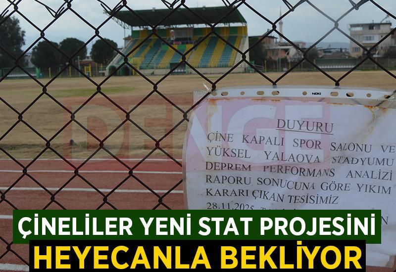 Çineliler yeni stat projesini heyecanla bekliyor