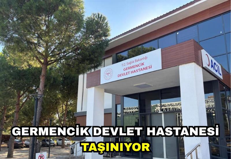 Germencik Devlet Hastanesi taşınıyor