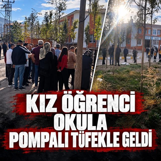 Kız öğrenci okula pompalı tüfekle geldi