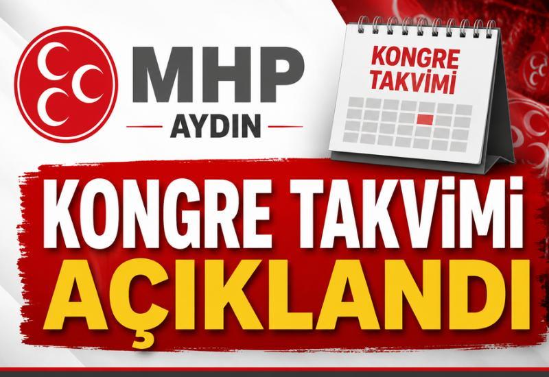 MHP Aydın’da kongre takvimi açıklandı