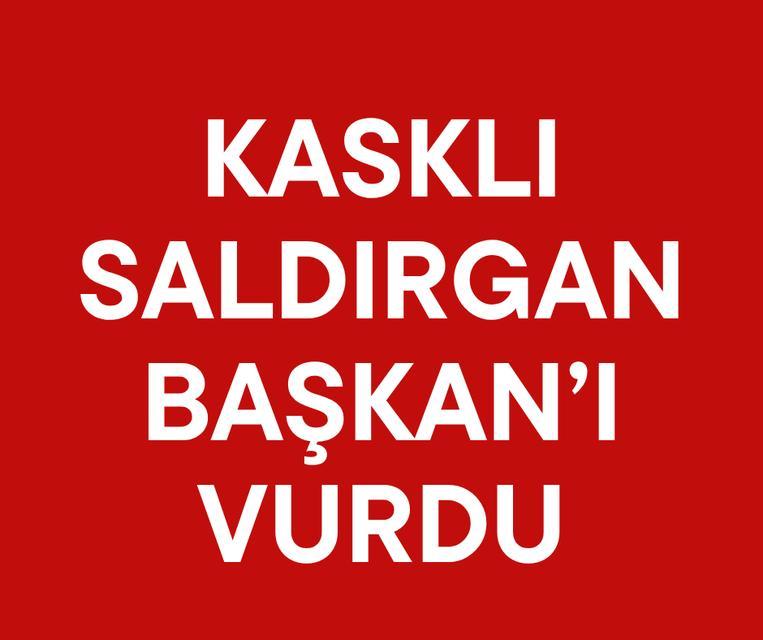 Kasklı saldırgan Başkan’ı vurdu