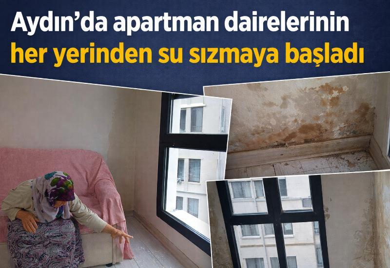 Aydın'da apartman dairelerinin her yerinden su sızmaya başladı