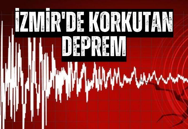 İzmir'de korkutan deprem