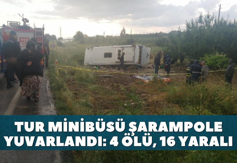 Tur minibüsü şarampole yuvarlandı: 4 ölü, 16 yaralı