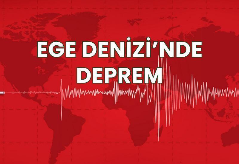 Ege Denizi’nde 4.1 büyüklüğünde deprem
