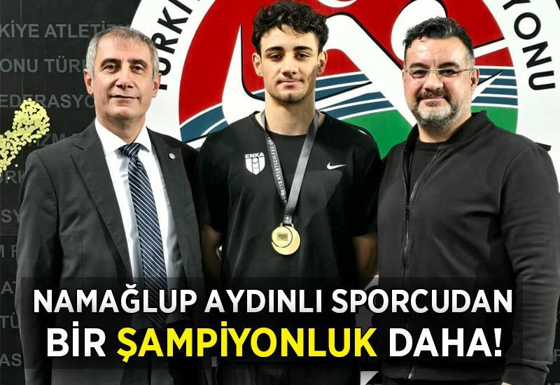 Namağlup Aydınlı sporcudan bir şampiyonluk daha
