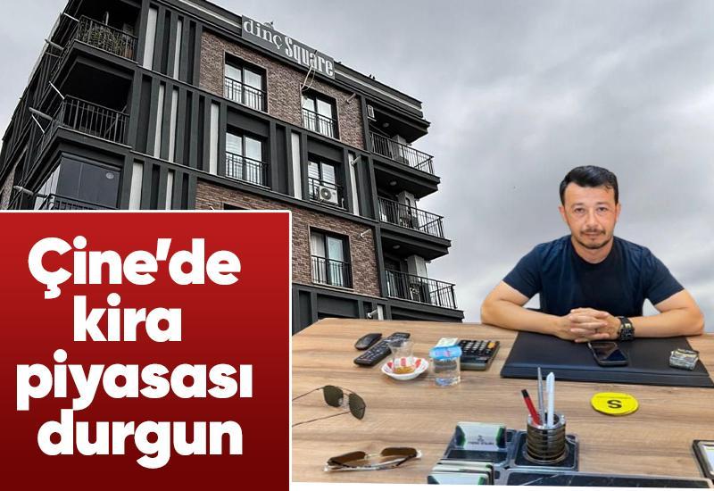 Çine’de kira piyasası durgun, konut fiyatlarında artış bekleniyor