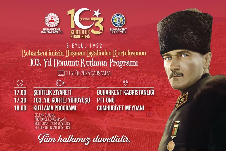 Buharkent’in 103. kurtuluş yılı coşkuyla kutlanacak