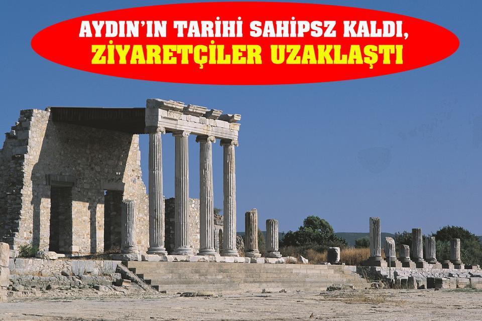 Aydın’ın tarihi sahipsiz kaldı, ziyaretçiler uzaklaştı