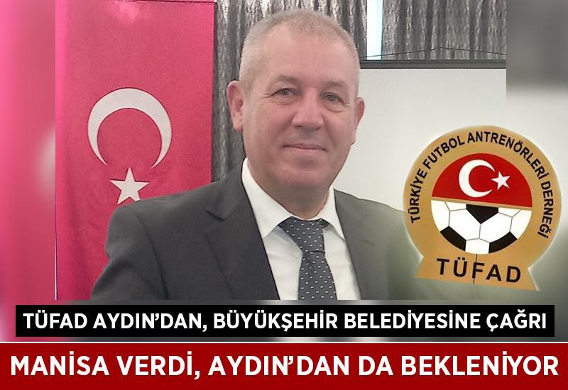 TÜFAD Aydın'dan Büyükşehir Belediyesine çağrı