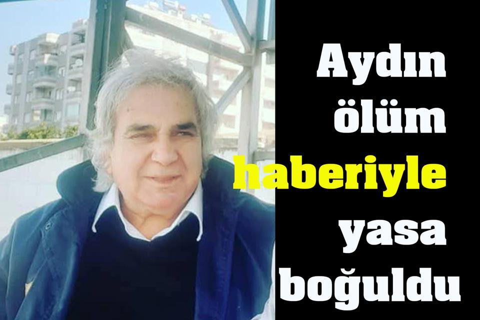 Aydın ölüm haberiyle yasa boğuldu