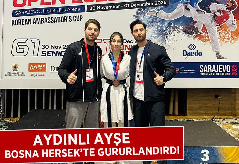 Aydınlı Ayşe Bosna Hersek'te gururlandırdı