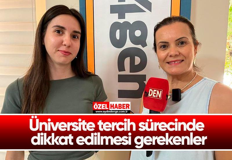 Üniversite tercih sürecinde dikkat edilmesi gerekenler
