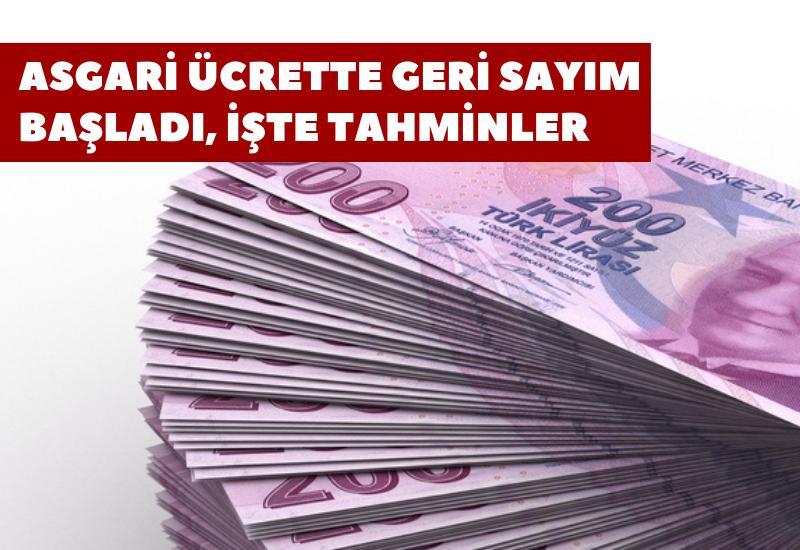 Asgari ücrette geri sayım başladı, işte tahminler