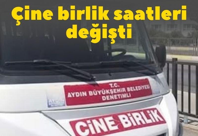 Çine birlik saatleri değişti