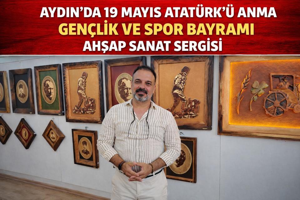 Aydın'da 19 Mayıs Atatürk’ü Anma Gençlik Ve Spor Bayramı Sergisi
