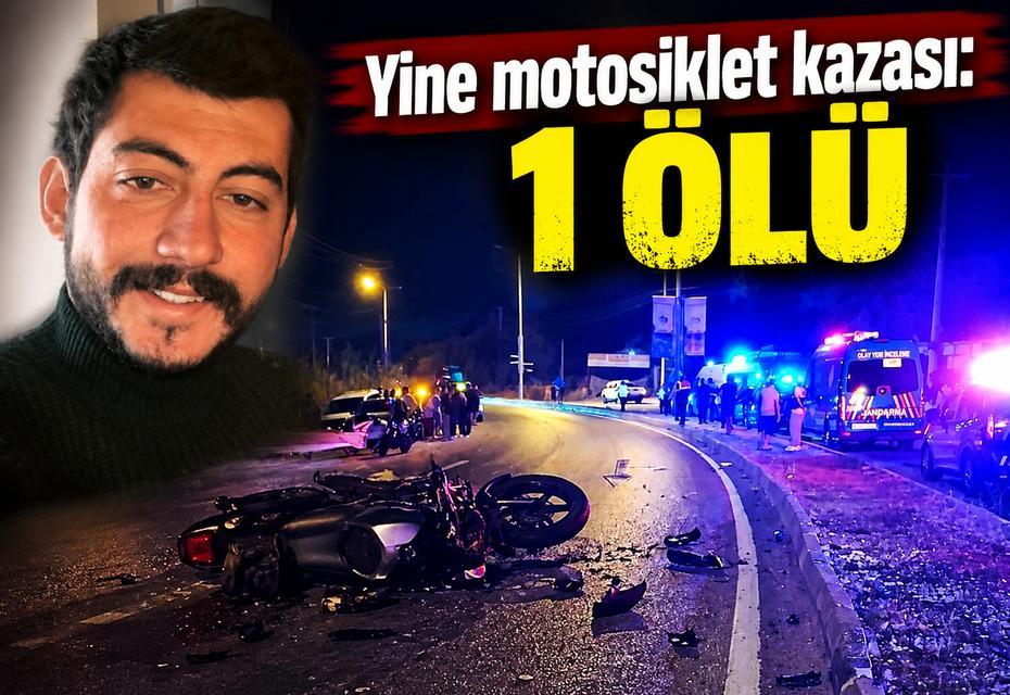 Yine motosiklet kazası: 1 ölü