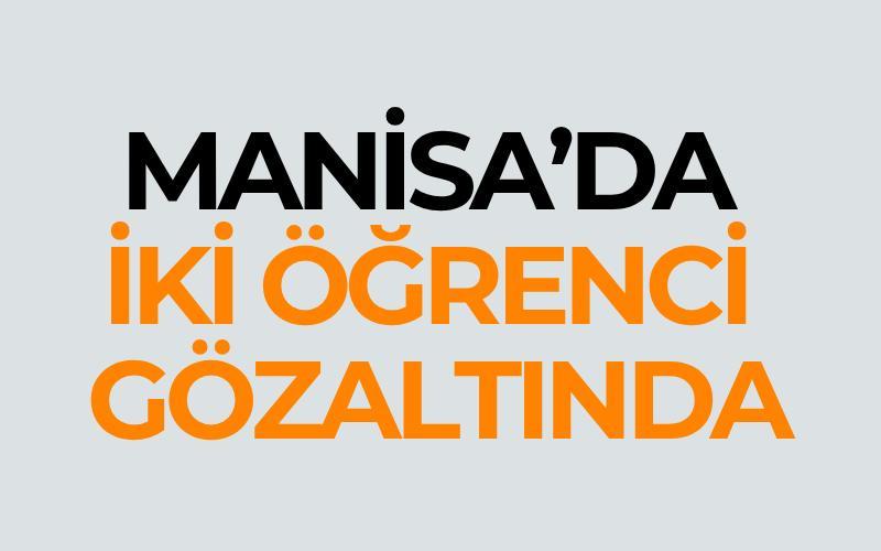 Turgutlu'da WhatsApp grubunda tehdit mesajı soruşturmasında 2 öğrenciye gözaltı