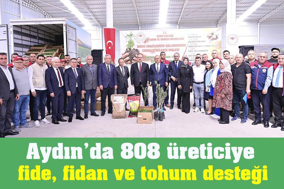Aydın’da 808 üreticiye fide, fidan ve tohum desteği