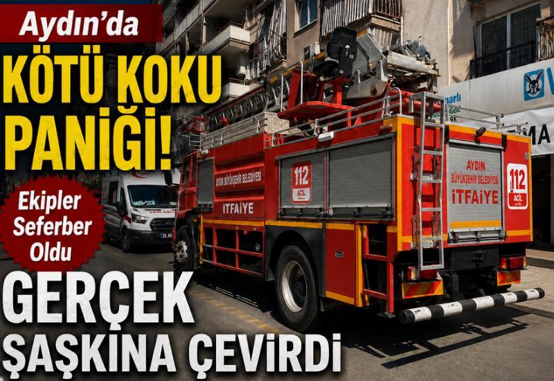 Aydın'da kötü koku paniği! Ekipler seferber oldu, gerçek şaşkına çevirdi