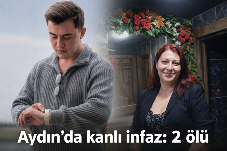 Aydın'da kanlı infaz: 2 ölü