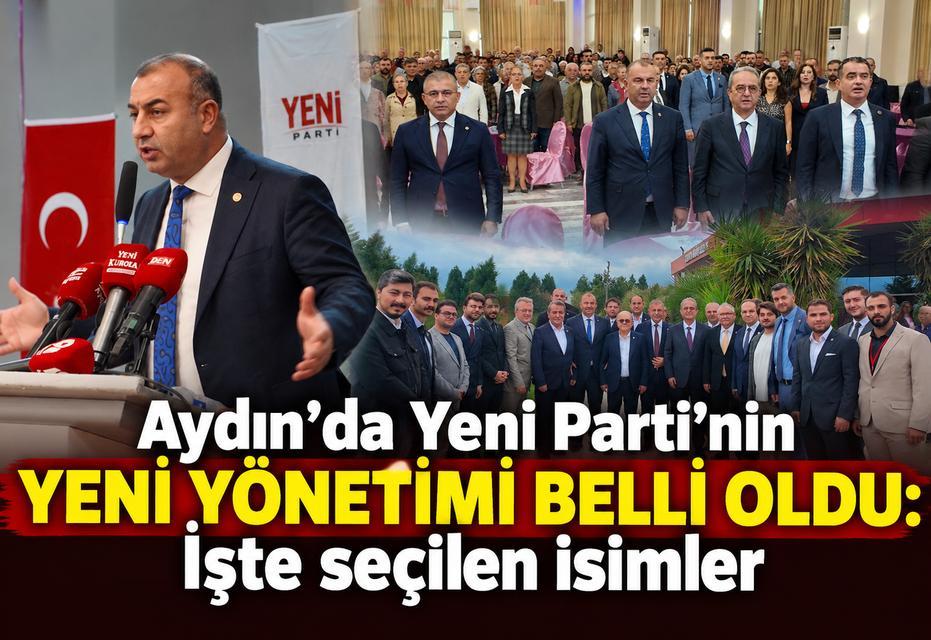 Yeni Parti’nin Aydın’daki yeni yönetimi belli oldu