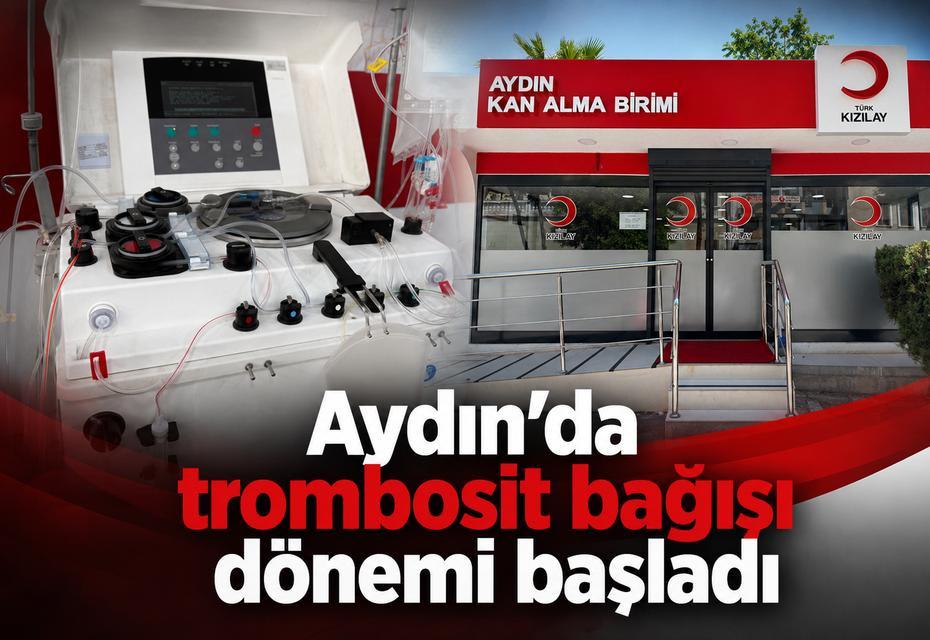 Aydın’da trombosit bağışı dönemi başladı