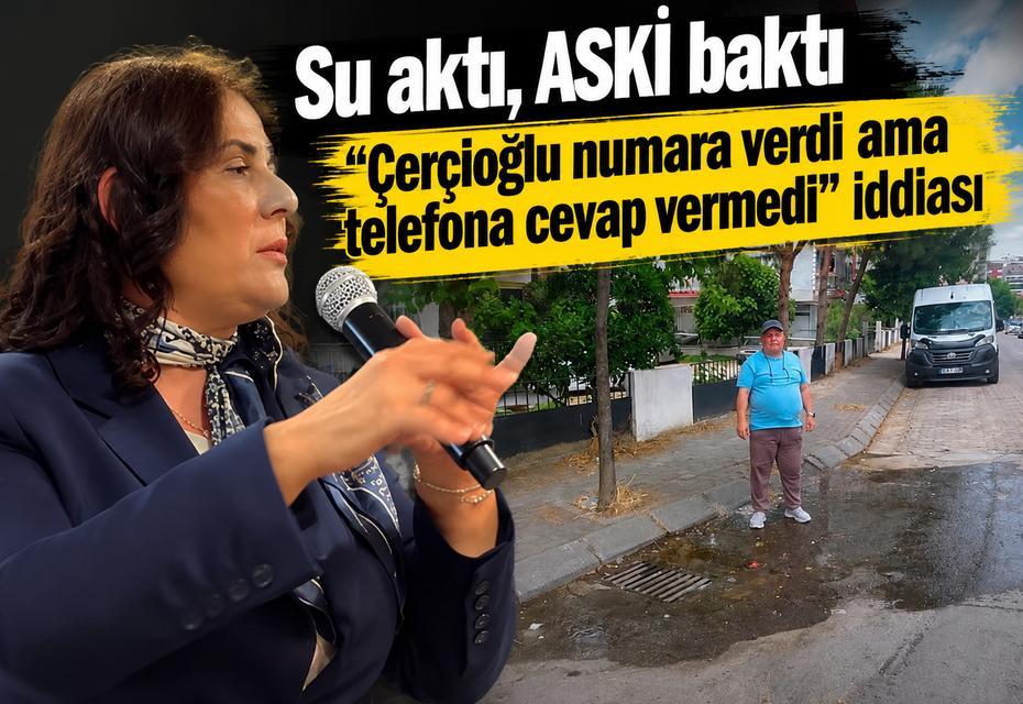 “Çerçioğlu numara verdi ama telefona cevap vermedi”  iddiası