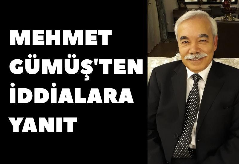 Mehmet Gümüş'ten iddialara yanıt