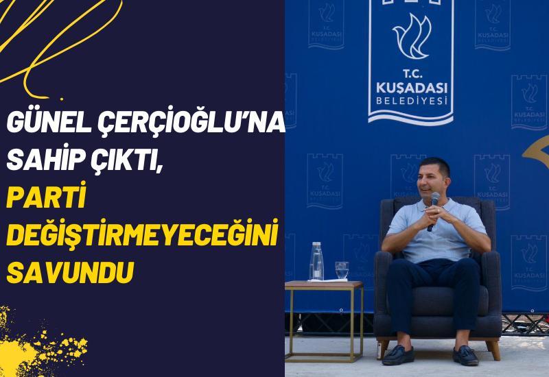 Günel Çerçioğlu’na sahip çıktı, parti değiştirmeyeceğini savundu