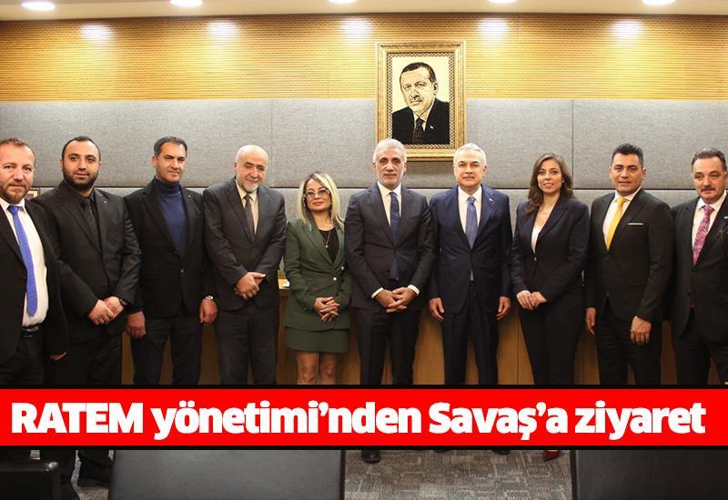 RATEM yönetimi’nden Savaş’a ziyaret