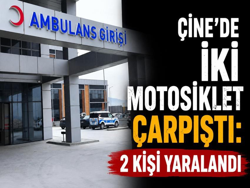 Çine’de iki motosiklet çarpıştı: 2 kişi yaralandı