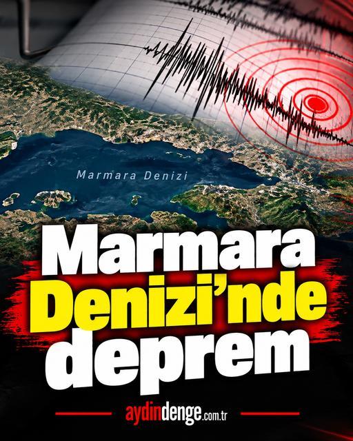 Marmara Denizi'nde deprem