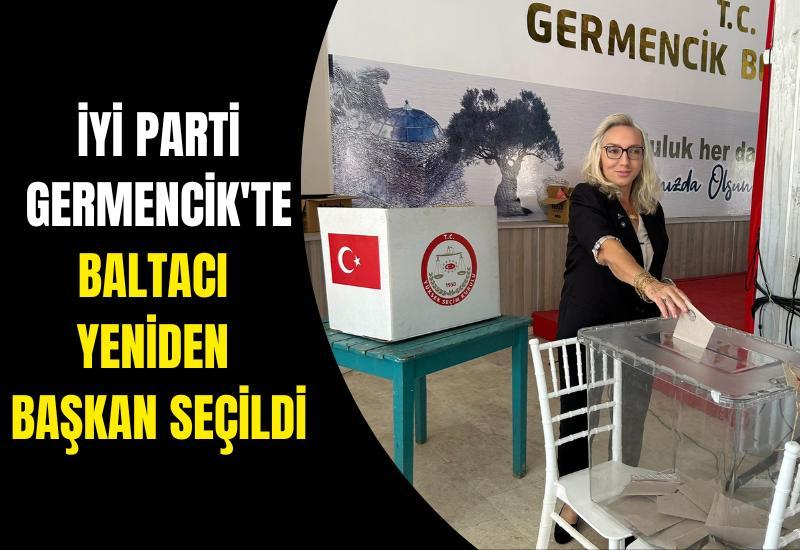 İYİ Parti Germencik'te Baltacı yeniden başkan seçildi
