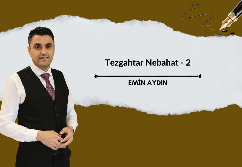 Tezgahtar Nebahat - 2