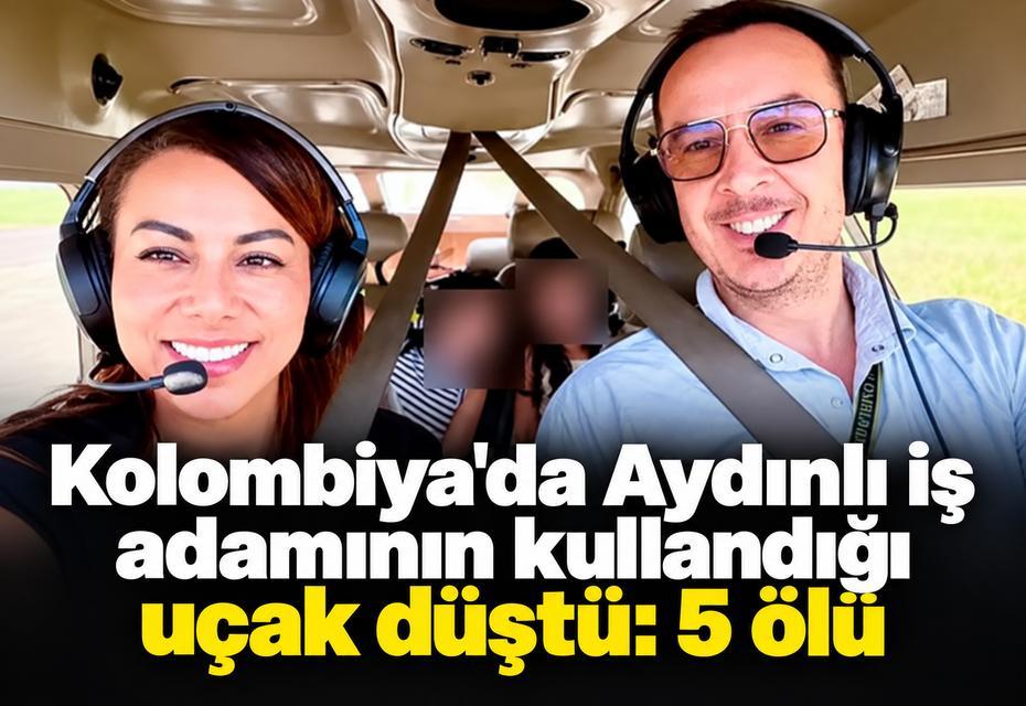 Kolombiya'da Aydınlı iş adamının kullandığı uçak düştü: 5 ölü