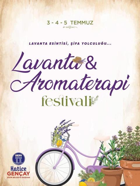 Didim Belediyesi Lavanta ve Aromaterapi Festivali kapılarını açıyor