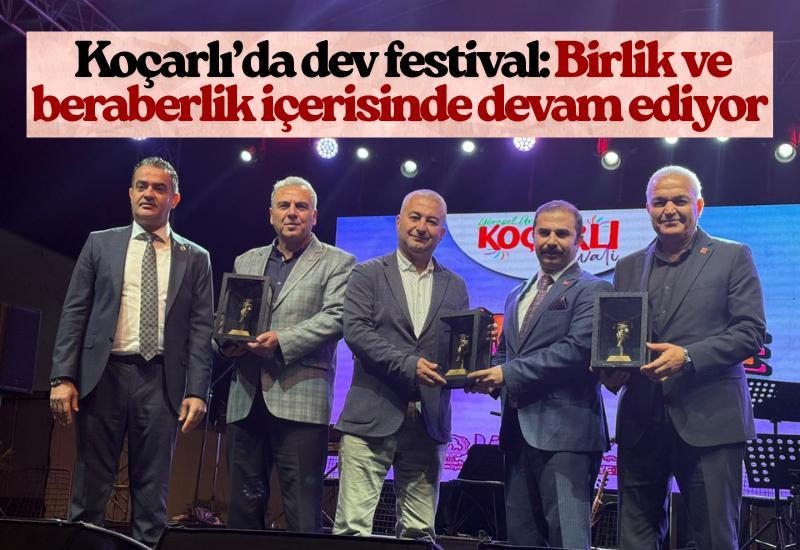 Koçarlı’da dev festival: Birlik ve beraberlik içerisinde devam ediyor