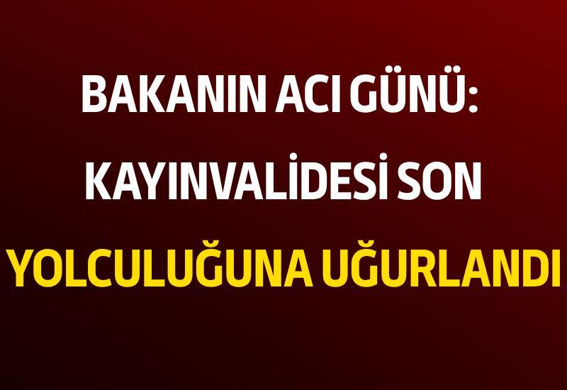 Bakanın acı günü